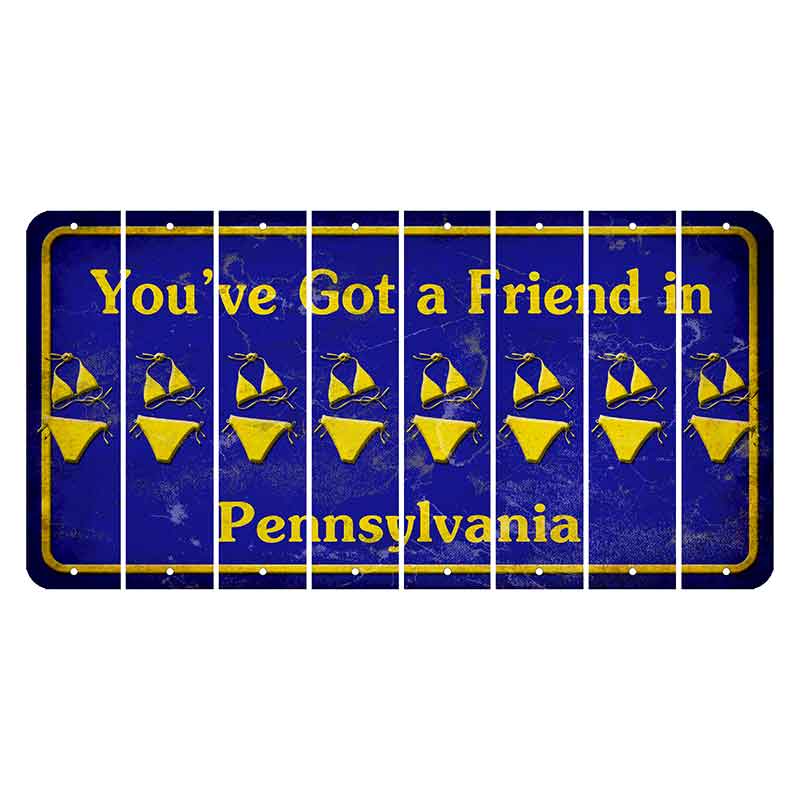 Pennsylvania Youve Got a Friend Cut License Plate Strips (Set of 8) Bikini