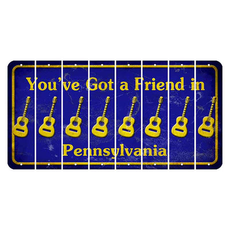 Pennsylvania Youve Got a Friend Cut License Plate Strips (Set of 8) Guitar