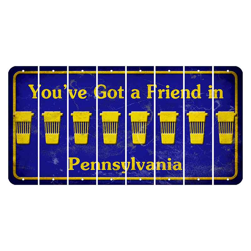 Pennsylvania Youve Got a Friend Cut License Plate Strips (Set of 8) Latte