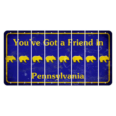 Pennsylvania Youve Got a Friend Cut License Plate Strips (Set of 8) Bear