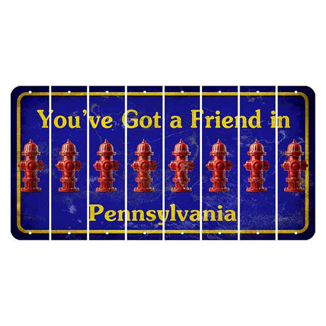 Pennsylvania Youve Got a Friend Cut License Plate Strips (Set of 8) Fire Hydrant