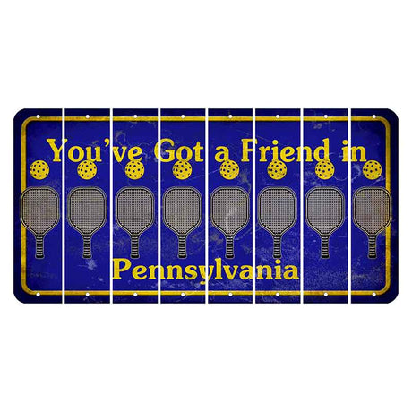 Pennsylvania Youve Got a Friend Cut License Plate Strips (Set of 8) Pickleball