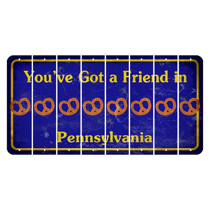 Pennsylvania Youve Got a Friend Cut License Plate Strips (Set of 8) Pretzel