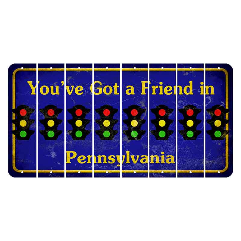 Pennsylvania Youve Got a Friend Cut License Plate Strips (Set of 8) Traffic Light