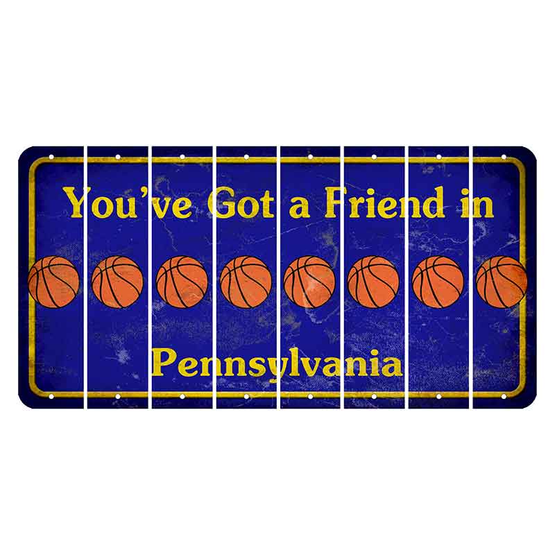 Pennsylvania Youve Got a Friend Cut License Plate Strips (Set of 8) Basketball