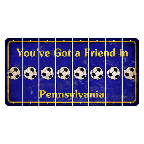 Pennsylvania Youve Got a Friend Cut License Plate Strips (Set of 8) Soccerball