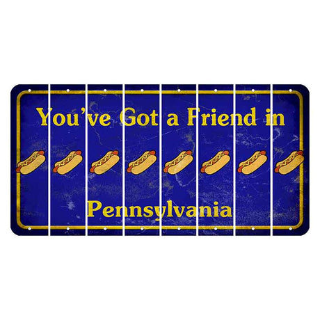 Pennsylvania Youve Got a Friend Cut License Plate Strips (Set of 8) Hotdog