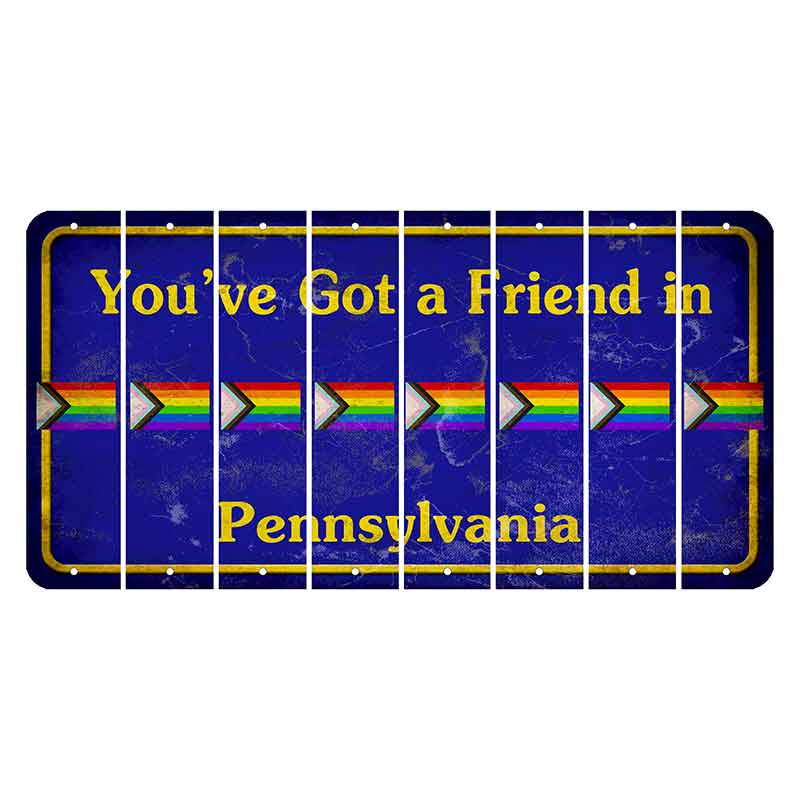 Pennsylvania Youve Got a Friend Cut License Plate Strips (Set of 8) LGBTQ Flag