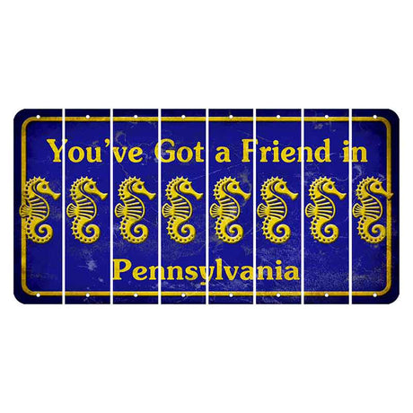 Pennsylvania Youve Got a Friend Cut License Plate Strips (Set of 8) Seahorse