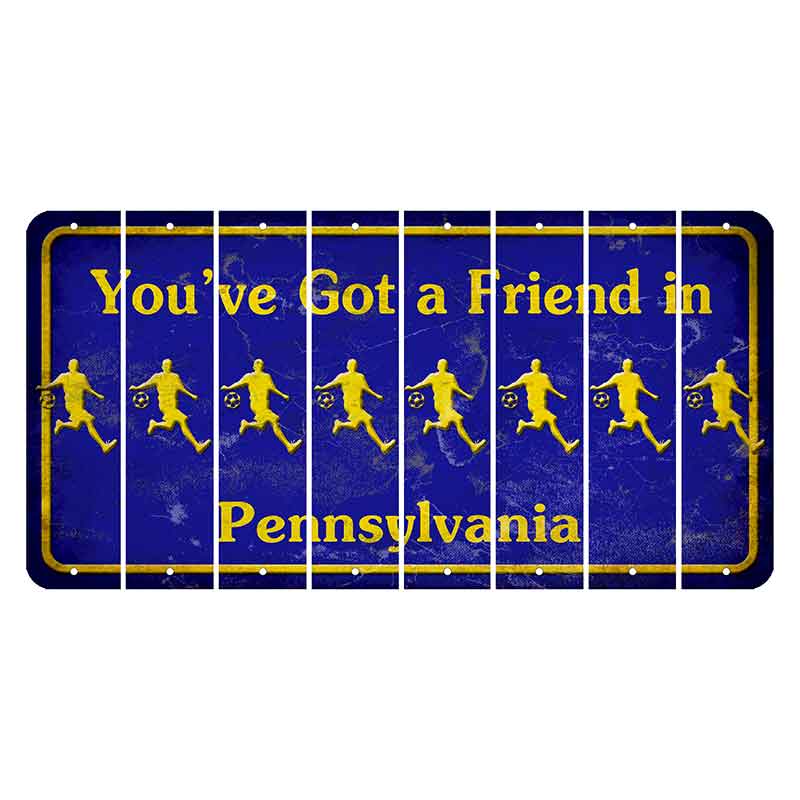 Pennsylvania Youve Got a Friend Cut License Plate Strips (Set of 8) Soccer Player