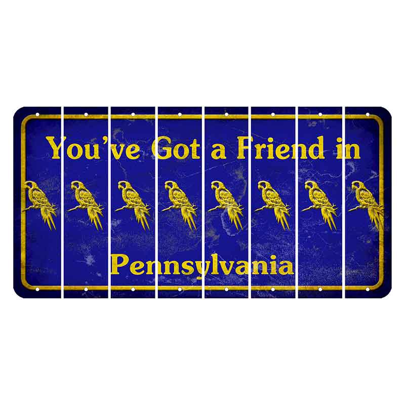 Pennsylvania Youve Got a Friend Cut License Plate Strips (Set of 8) Parrot