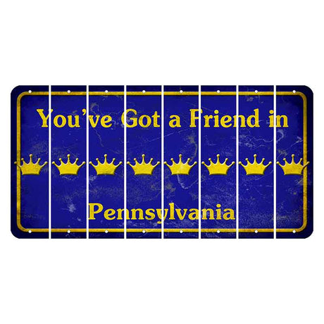 Pennsylvania Youve Got a Friend Cut License Plate Strips (Set of 8) Crown