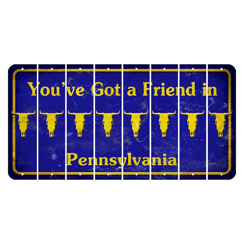 Pennsylvania Youve Got a Friend Cut License Plate Strips (Set of 8) Cow Skull