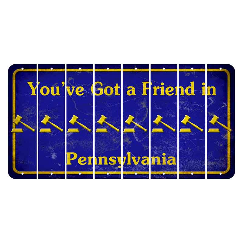 Pennsylvania Youve Got a Friend Cut License Plate Strips (Set of 8) Gavel