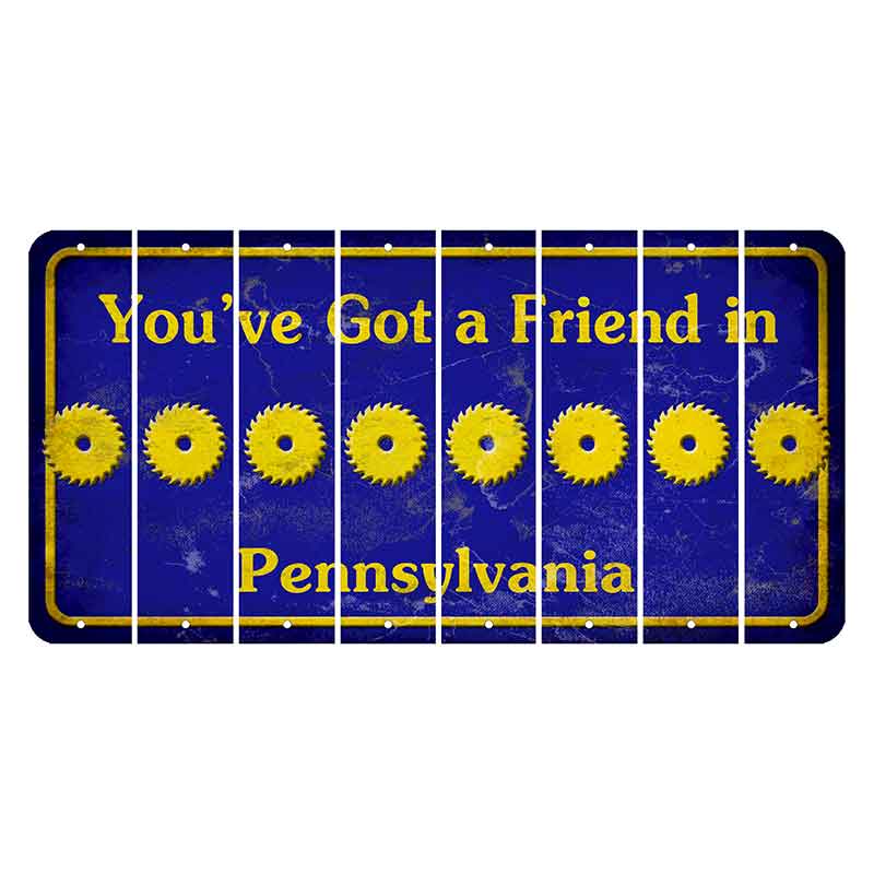 Pennsylvania Youve Got a Friend Cut License Plate Strips (Set of 8) Saw Blade