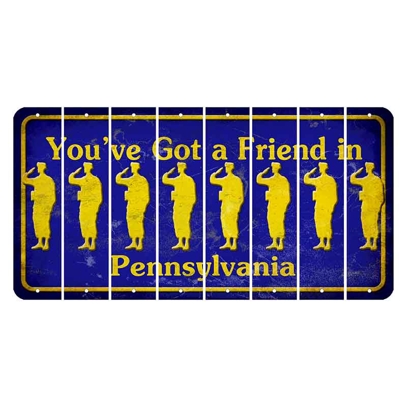 Pennsylvania Youve Got a Friend Cut License Plate Strips (Set of 8) Soldier - Saluting