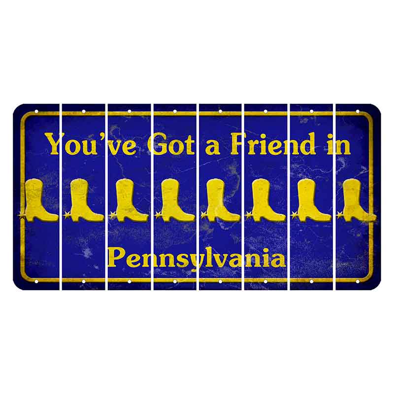 Pennsylvania Youve Got a Friend Cut License Plate Strips (Set of 8) Cowboy Boot