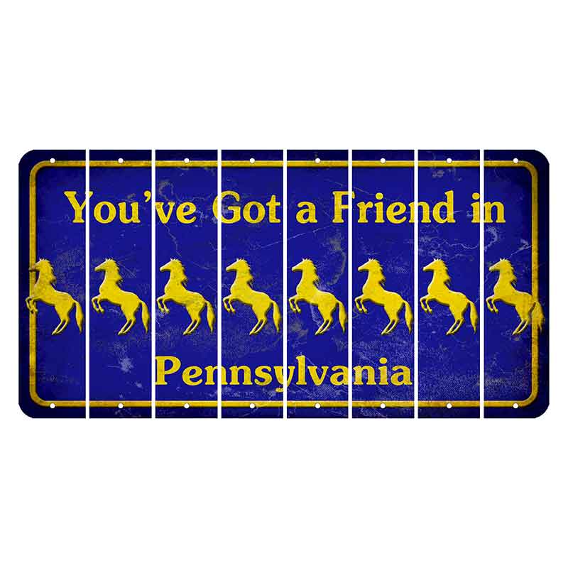 Pennsylvania Youve Got a Friend Cut License Plate Strips (Set of 8) Horse