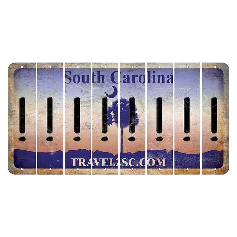 South Carolina Travel2SC Cut License Plate Strips (Set of 8) Exclamation Point