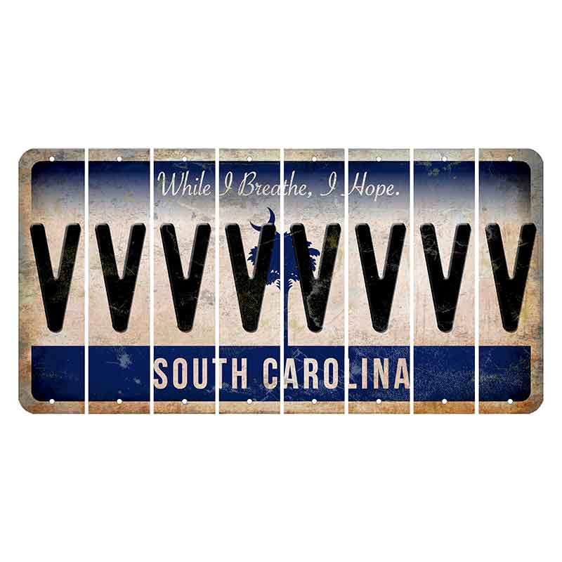 South Carolina While I Breathe Cut License Plate Strips (Set of 8) V