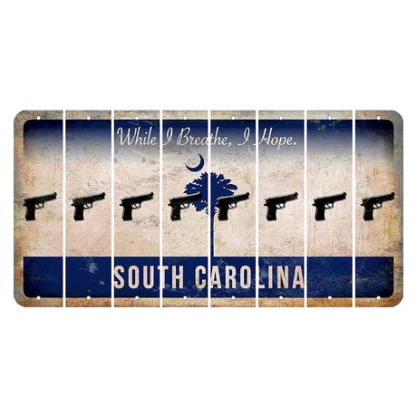 South Carolina While I Breathe Cut License Plate Strips (Set of 8) Handgun