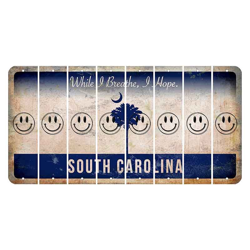 South Carolina While I Breathe Cut License Plate Strips (Set of 8) Smiley Face