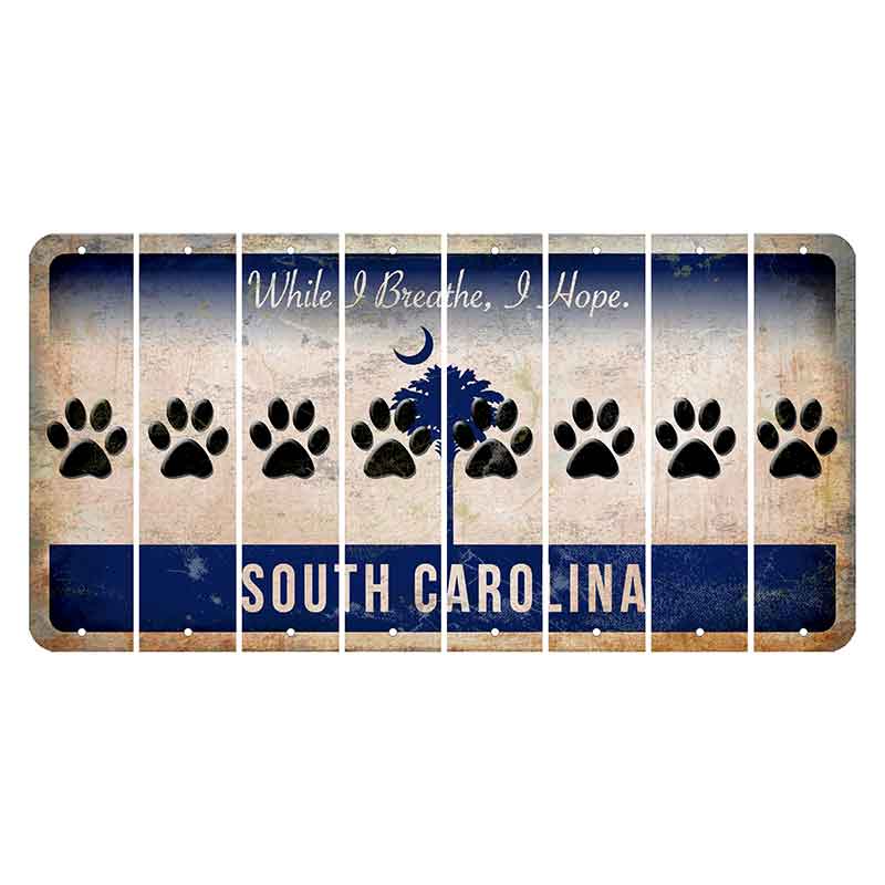 South Carolina While I Breathe Cut License Plate Strips (Set of 8) Dog Paw