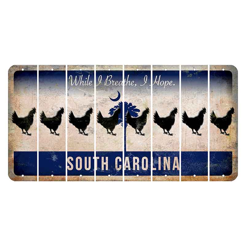 South Carolina While I Breathe Cut License Plate Strips (Set of 8) Chicken