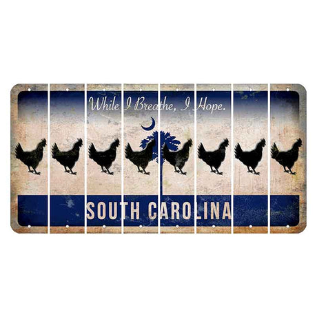 South Carolina While I Breathe Cut License Plate Strips (Set of 8) Chicken