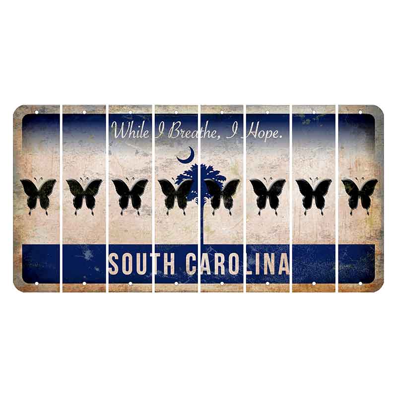 South Carolina While I Breathe Cut License Plate Strips (Set of 8) Butterfly