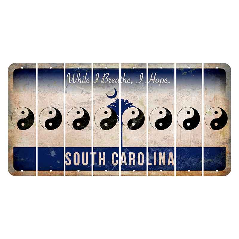 South Carolina While I Breathe Cut License Plate Strips (Set of 8) Yin Yang