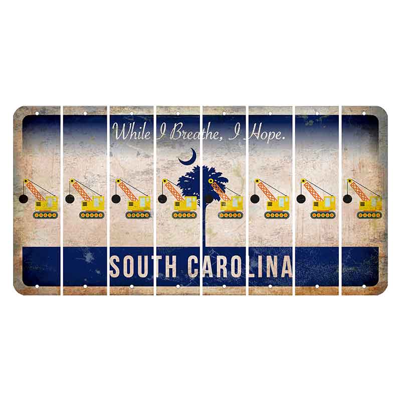 South Carolina While I Breathe Cut License Plate Strips (Set of 8) Wrecking Ball Crane