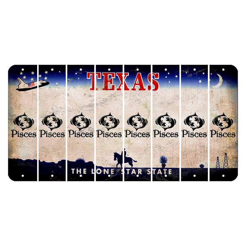 Texas Space Shuttle Cut License Plate Strips (Set of 8) Zodiac Sign - Pisces