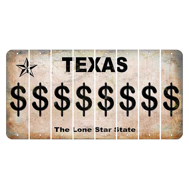 Texas Classic Cut License Plate Strips (Set of 8) Dollar Sign