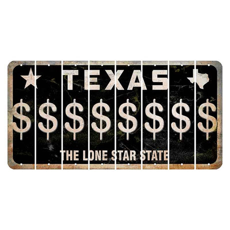 Texas Black The Lone Star State Cut License Plate Strips (Set of 8) Dollar Sign