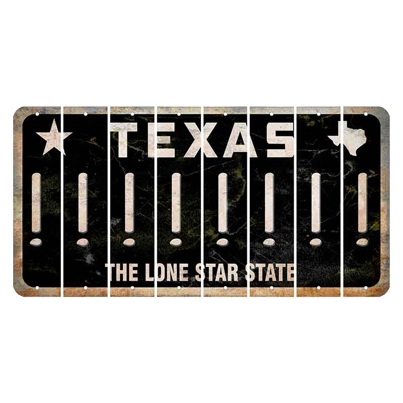 Texas Black The Lone Star State Cut License Plate Strips (Set of 8) Exclamation Point