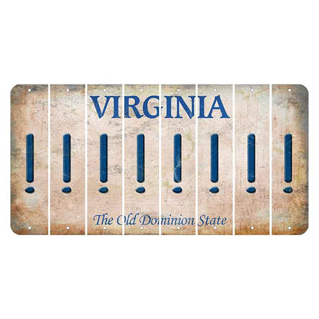 Virginia Cut License Plate Strips (Set of 8) Exclamation Point