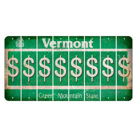 Vermont Green Mountain State Cut License Plate Strips (Set of 8) Dollar Sign