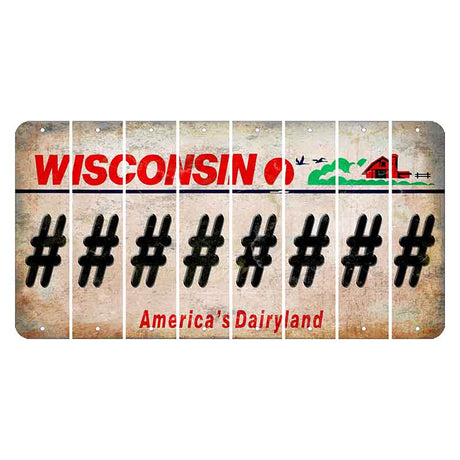 Wisconsin Farm Cut License Plate Strips (Set of 8) Hashtag