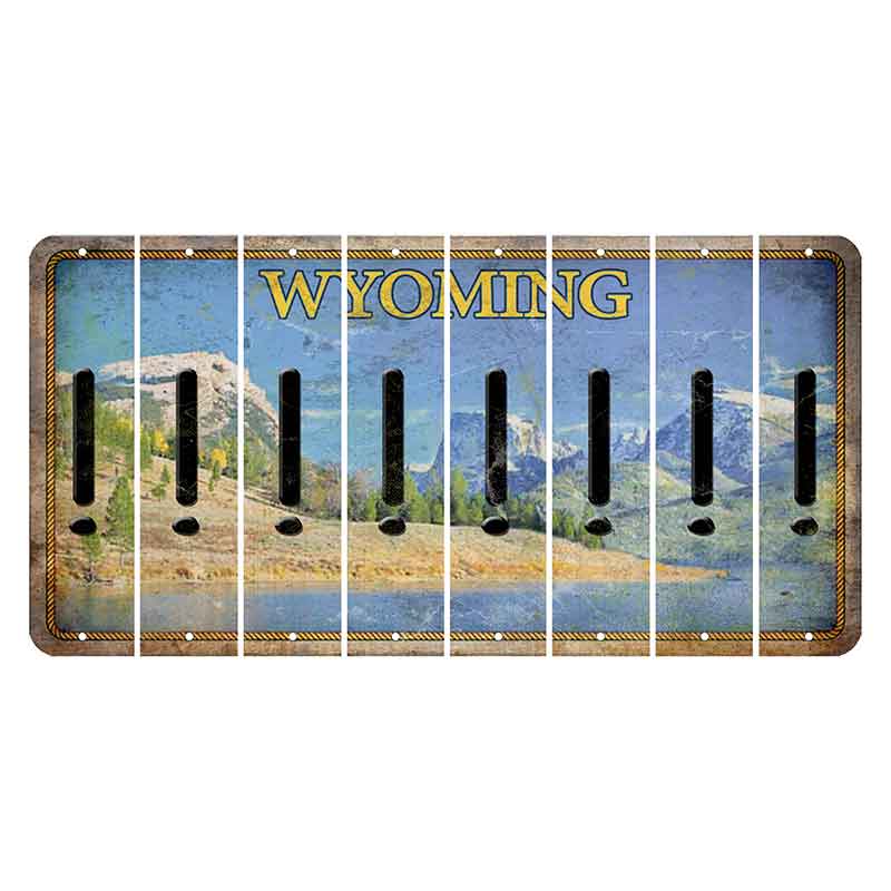 Wyoming Squaretop Mountain Cut License Plate Strips (Set of 8) Exclamation Point