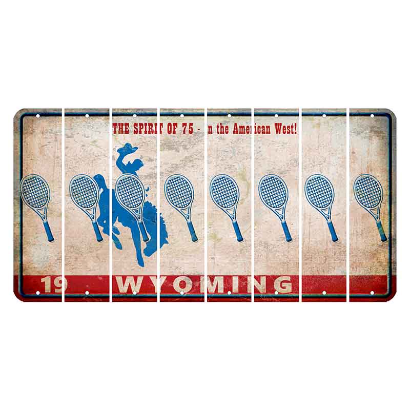 Wyoming Spirit of 75 Cut License Plate Strips (Set of 8) Tennis Racket