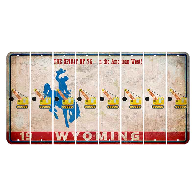 Wyoming Spirit of 75 Cut License Plate Strips (Set of 8) Wrecking Ball Crane