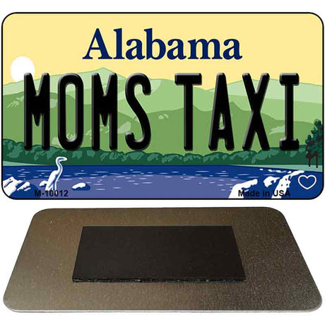 Moms Taxi Alabama State Magnet Novelty M-10012