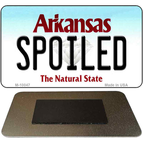 Spoiled Arkansas State License Plate Tag Magnet Novelty M-10047