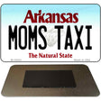 Moms Taxi Arkansas State License Plate Tag Magnet Novelty M-10053