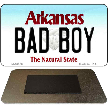 Bad Boy Arkansas State License Plate Tag Magnet Novelty M-10060