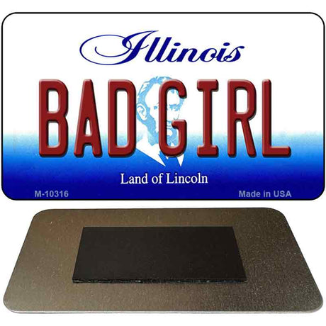 Bad Girl Illinois State License Plate Tag Magnet M-10316