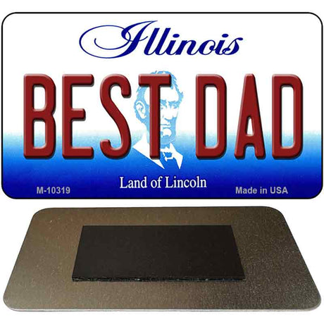 Best Dad Illinois State License Plate Tag Magnet M-10319