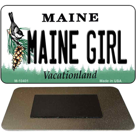 Maine Girl State License Plate Tag Magnet M-10401