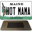 Hot Mama Maine State License Plate Tag Magnet M-10406